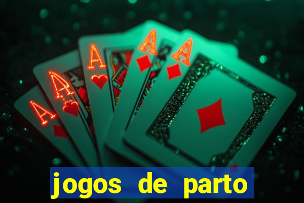 jogos de parto normal realista